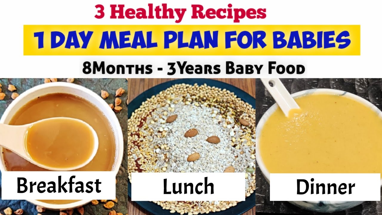 1 Day Meal Plan For Babies/8Months-3Years Baby Food/ 3 Healthy Recipes/ Soup, Healthmix and Porridge