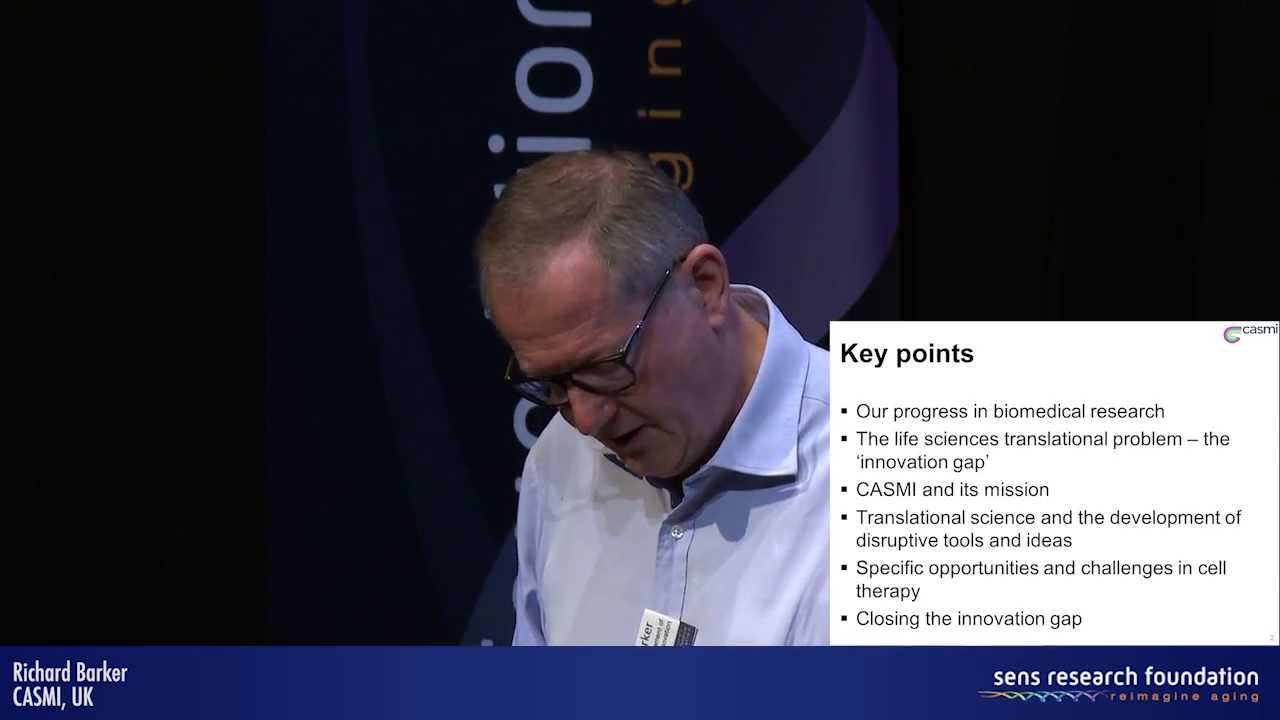 Accelerating translational research processes from bench to clinic - Richard Barker