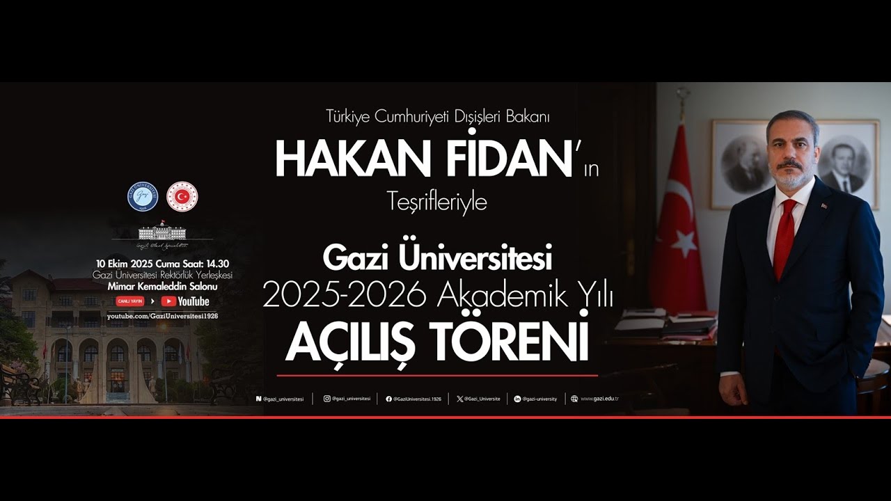Gazi Üniversitesi 2025-2026 Akademik Yılı Açılış Töreni