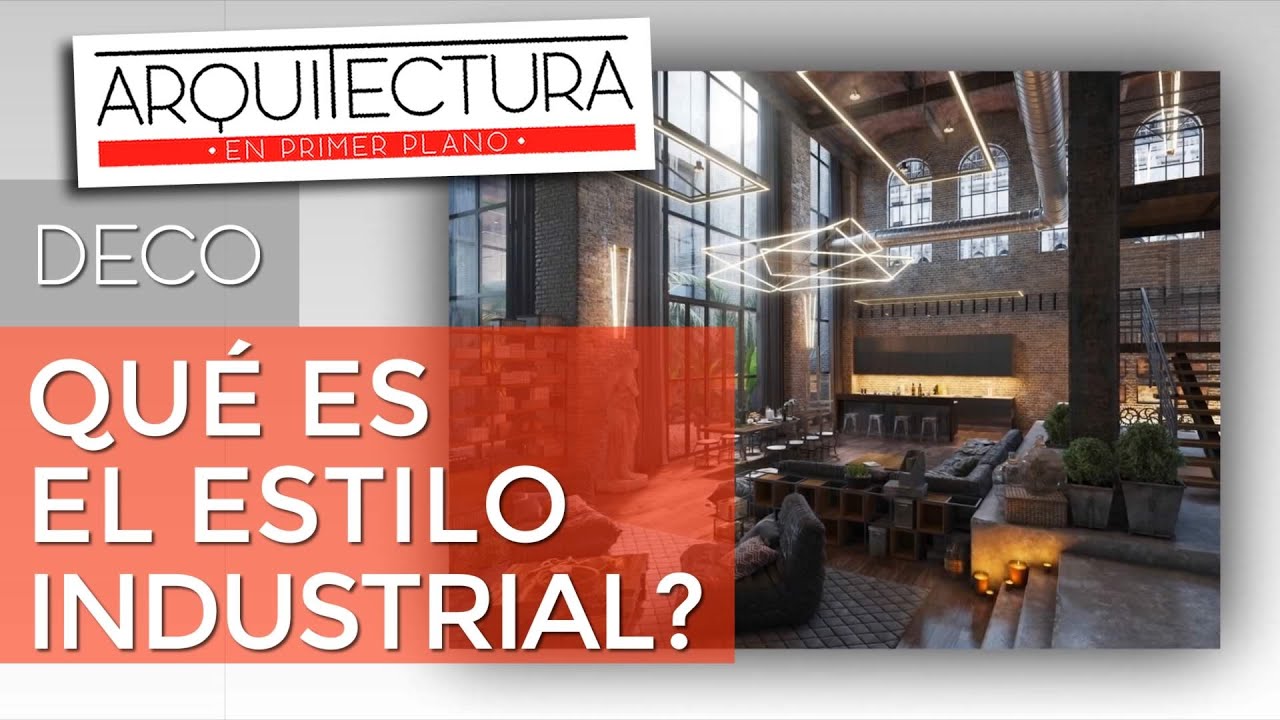 CÓMO DECORAR CON ESTILO INDUSTRIAL??? - DECORACIÓN DE INTERIORES