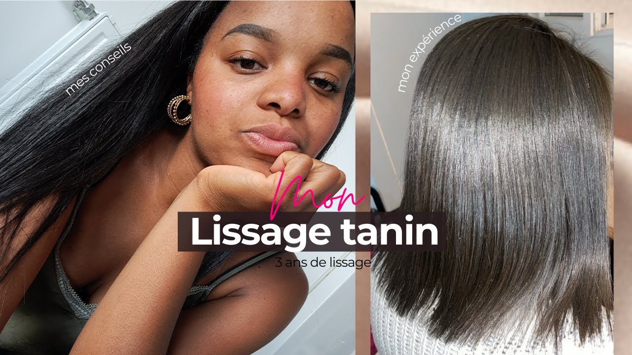 LISSAGE TANIN & POUSSE DE CHEVEUX : 3 ANS DE LISSAGE AU TANIN - MON EXPERIENCE