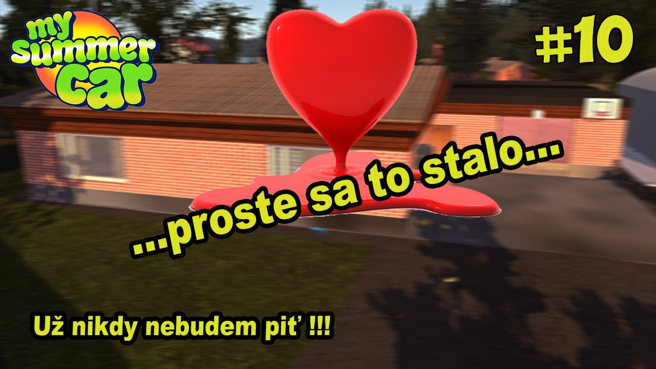 Vitaj vo svojom novom živote - My Summer Car #10 SK/CZ