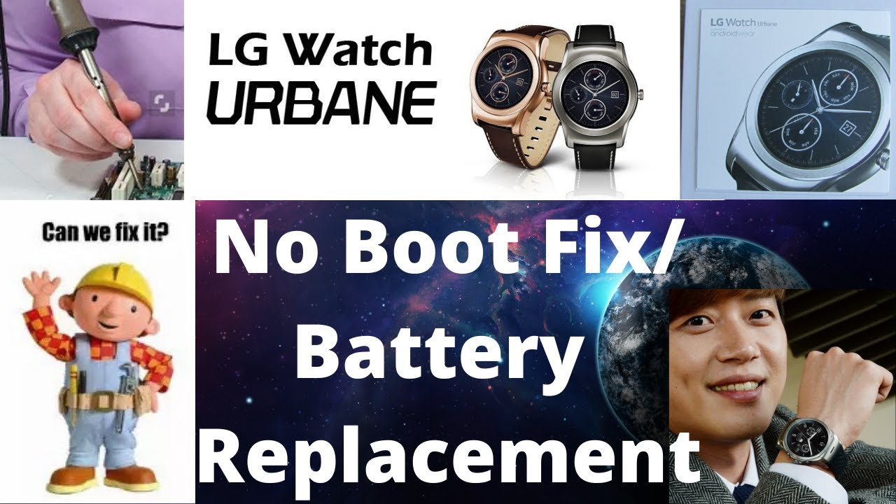 LG Watch Urbane (1st edition) Repair/battery replacement