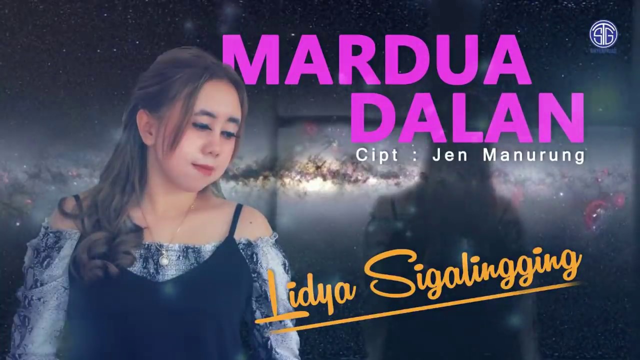 MARDUA DALAN (Official Video Lirik) - Lidya Sigalingging
