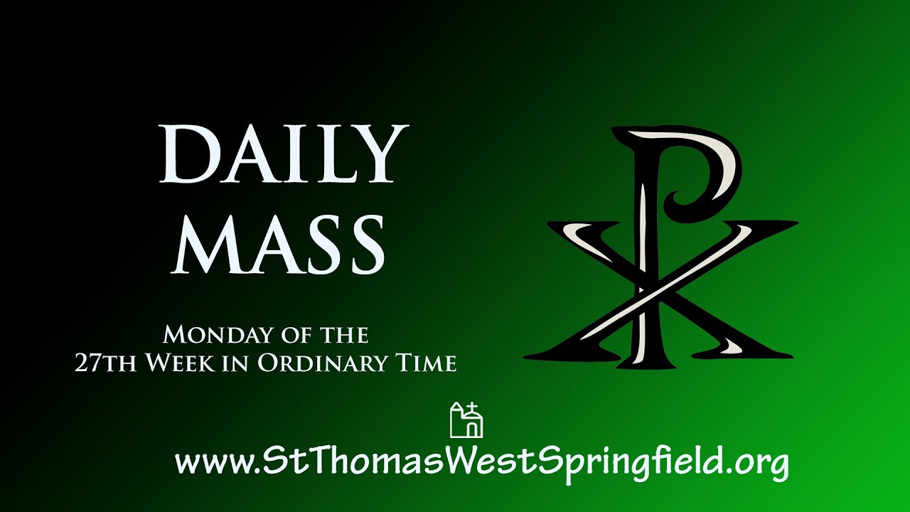 Daily Mass October 5, 2020