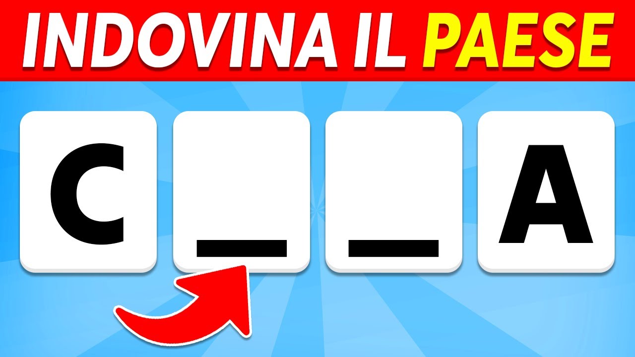 Indovina il Paese dalle Lettere Mancanti | Quiz sui Paesi