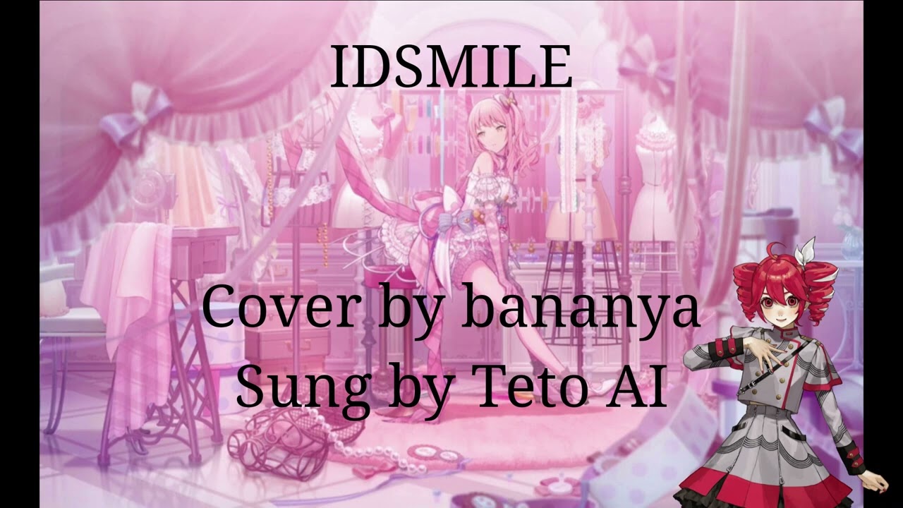 【Kasane Teto AI】 IDSMILE【SynthesizerVカバー】