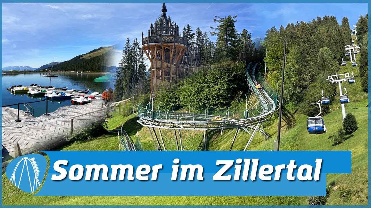 Sommererlebnisse im Zillertal   Arena Coaster, Badesee, Fichtenschloss und vieles mehr!