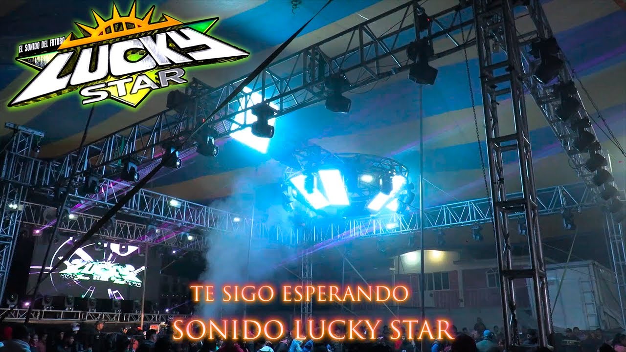 ♥️ ((TE SIGO ESPERANDO)) NUEVO EXITAZO 2023 SONIDO LUCKY STAR - SAN JOSE CHIAPA PUEBLA
