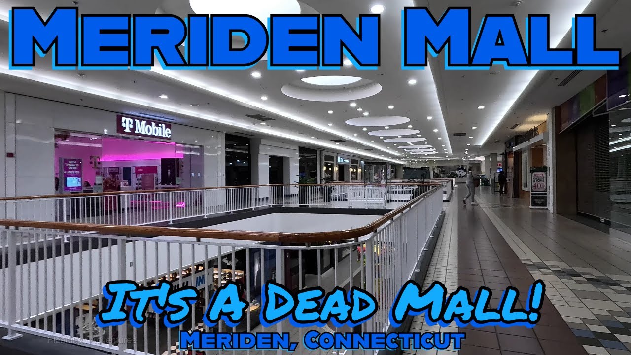 Meriden Mall: It Looks Like a Dead Mall to Me! 2023 Update! Meriden, Connecticut.