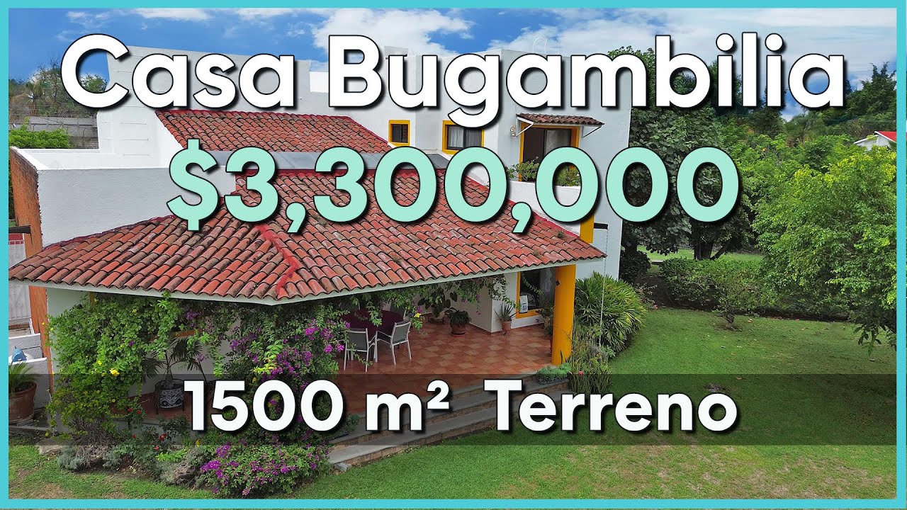 🏡Casa BUGAMBILIA 🔰Oacalco, Morelos✅ 1500 m2  Terreno