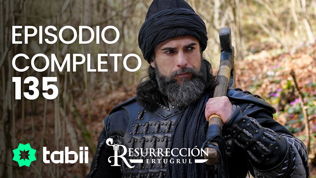 Resurrección: Ertugrul | Episodio completo 135