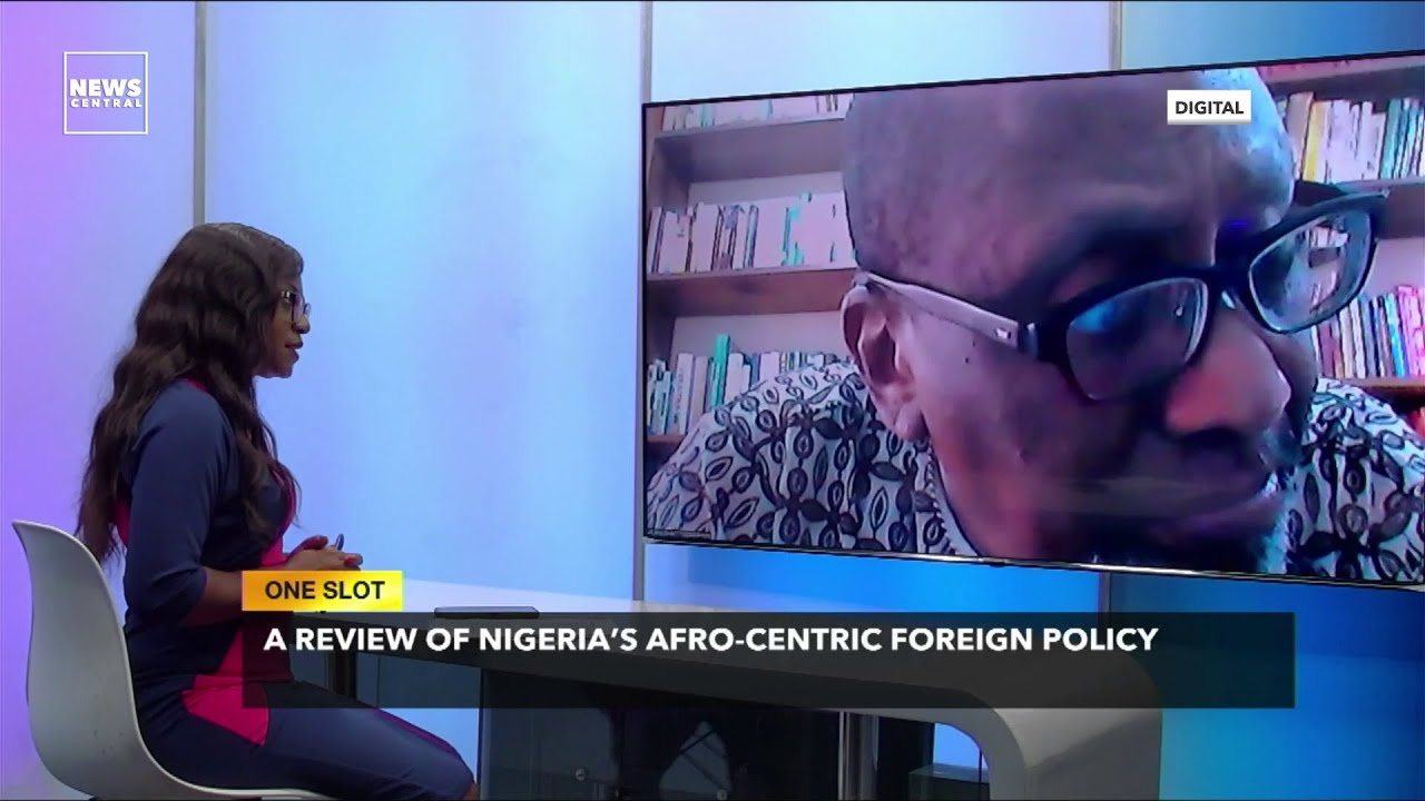 Reviewing Nigeria's Afrocentric Foreign Policy | ONE SLOT