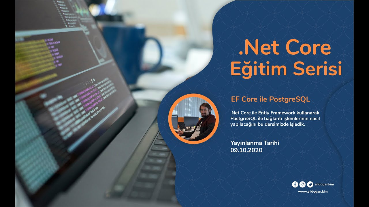 Asp.Net Core Entity Framework İle PostgreSQL Kullanımı