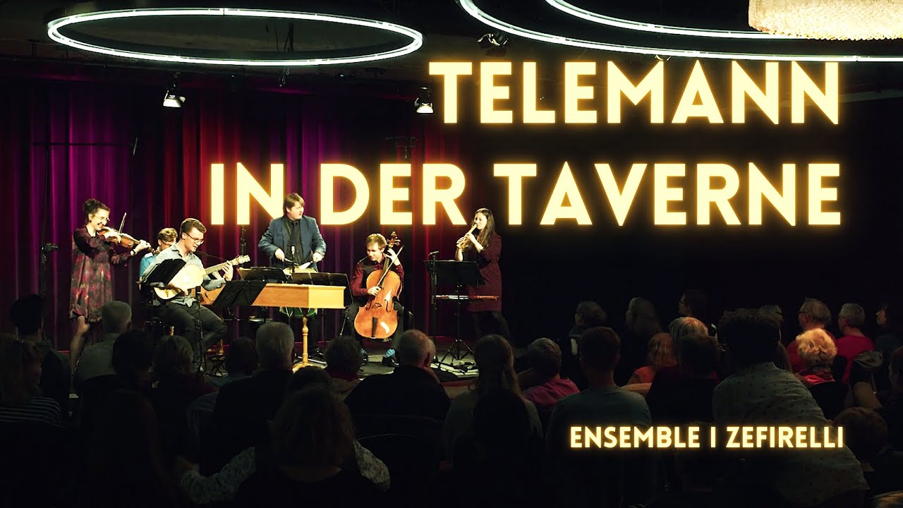 Telemann in der Taverne TRAILER | Ensemble I Zefirelli 2024