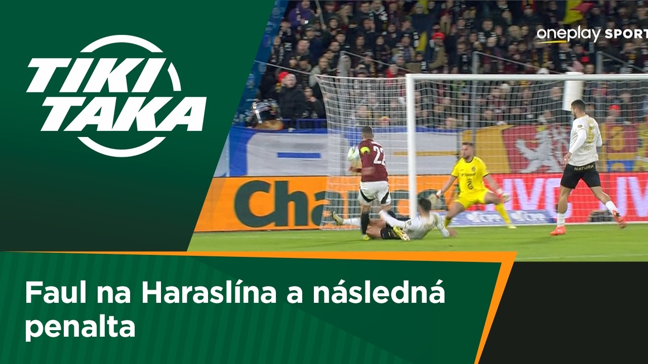 TIKI-TAKA: Faul na Haraslína a následná penalta