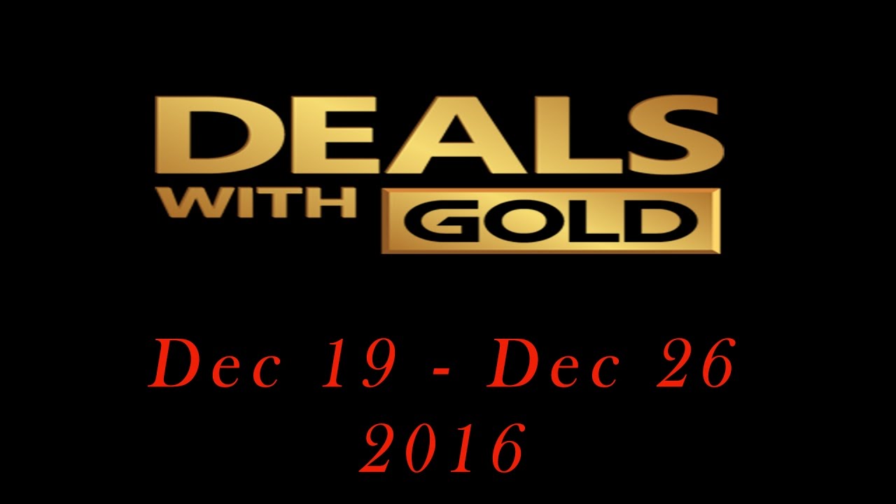 Xbox Live Deals With Gold Dec 19 To Dec 26 2016