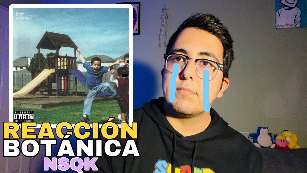 NSQK (BOTANICA) | REACCION A EP | El Vanex