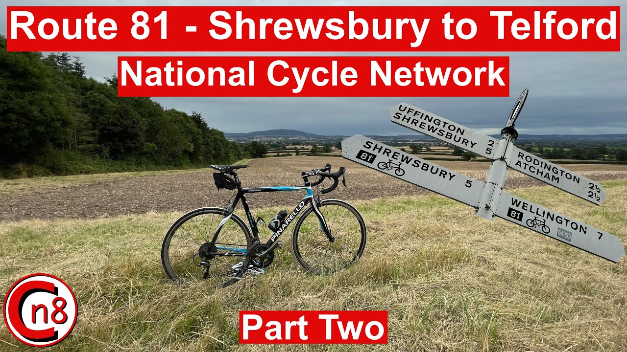 Route 81 - Shrewsbury to Telford Part Two - Video Guide - National Cycle Network