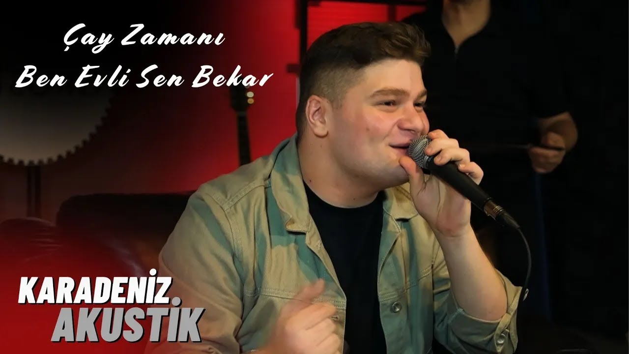 Efe Karagüzel - Çay Zamanı / Ben Evli Sen Bekar | Karadeniz Akustik