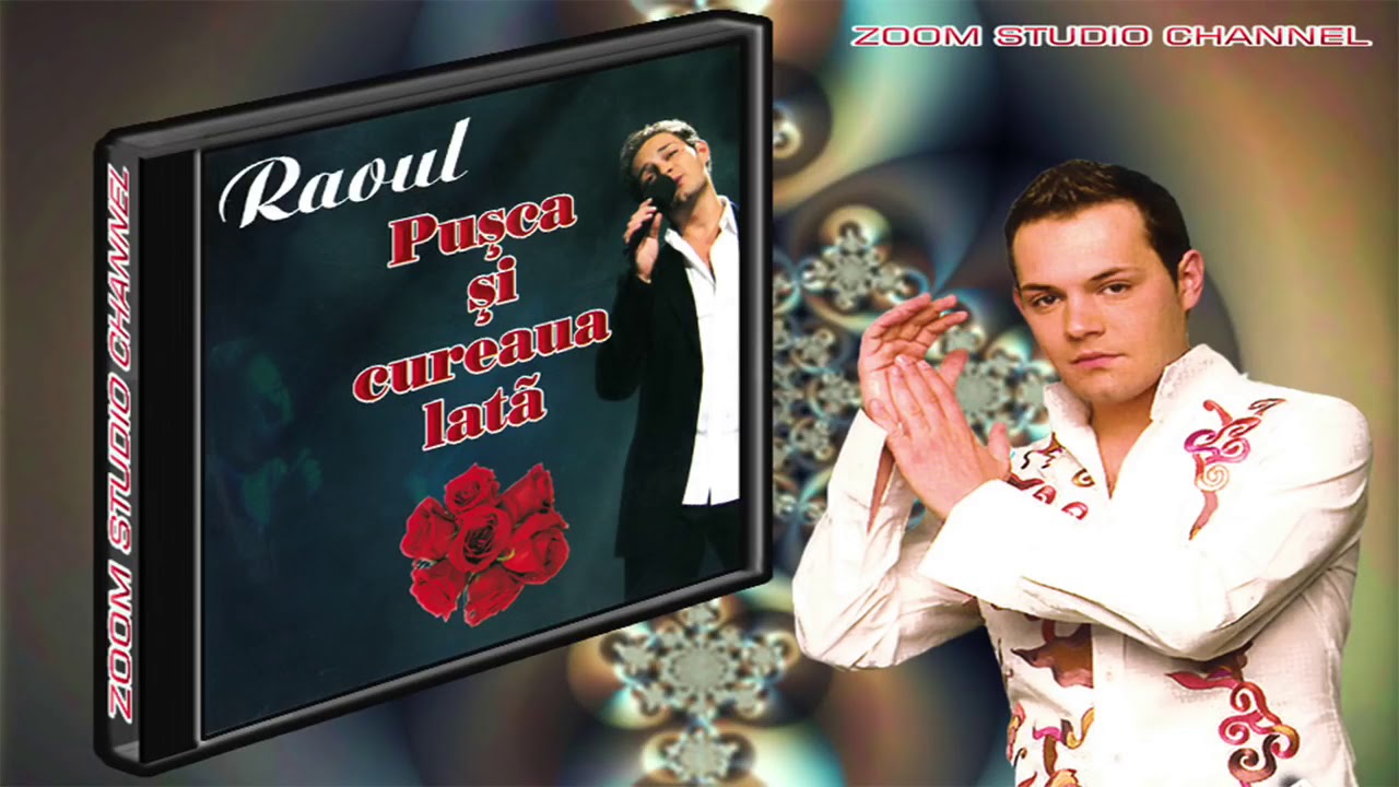 RAOUL- PUSCA SI CUREAUA LATA album de petrecere