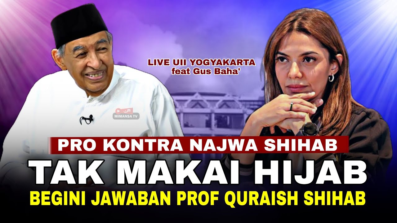 PRO KONTRA NAJWA SHIHAB TIDAK BERHIJAB BEGINI PENJELASAN PROF QURAISH SHIHAB❗