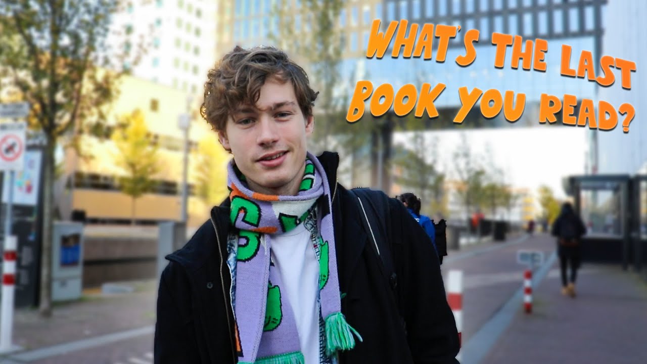 What's The Last Book You Read? UNIVERSITY OF AMSTERDAM