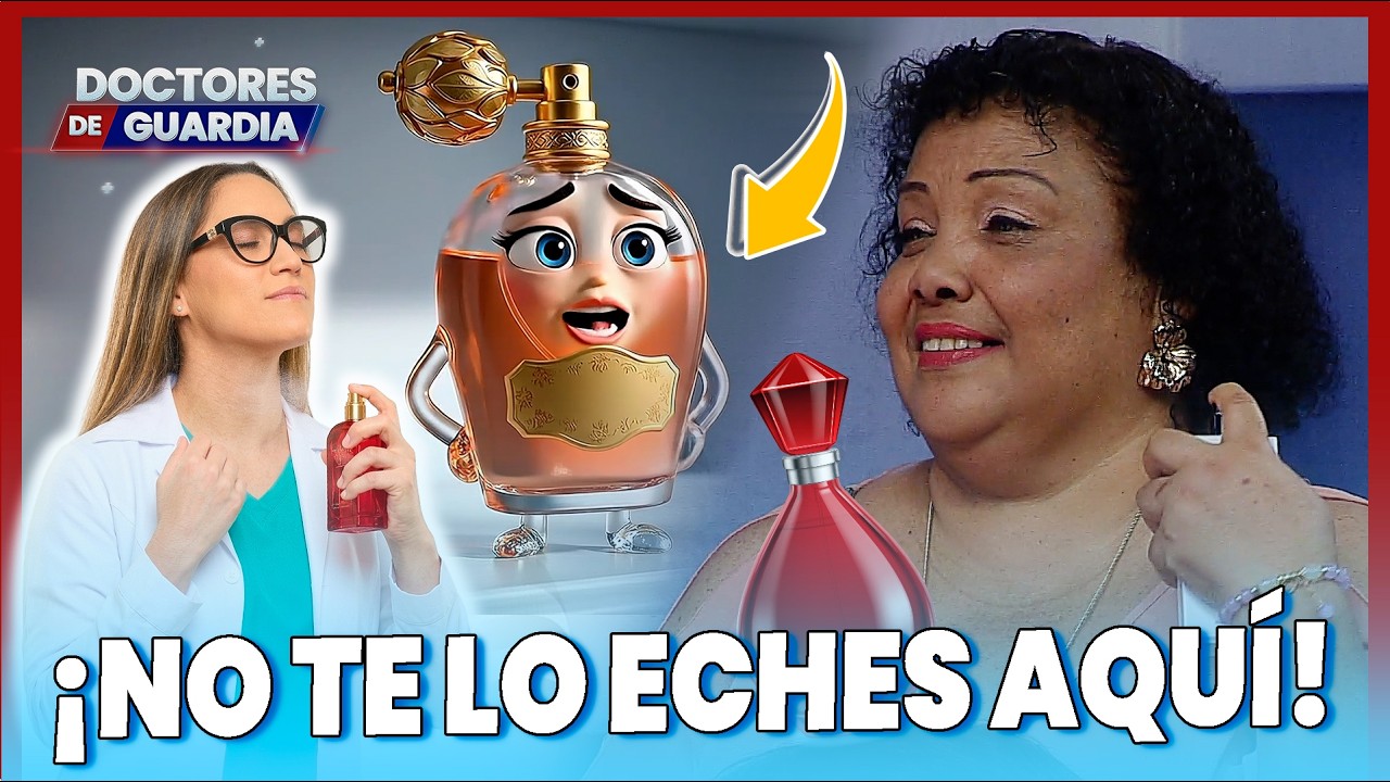Dr. Arrieta te enseña las zonas correctas para echarte perfume | Doctores De Guardia