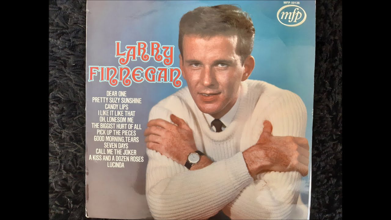 Larry Finnegan   Pick Up The Pieces