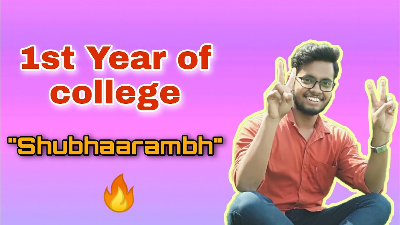 How to start 1st year of College (Btech)|