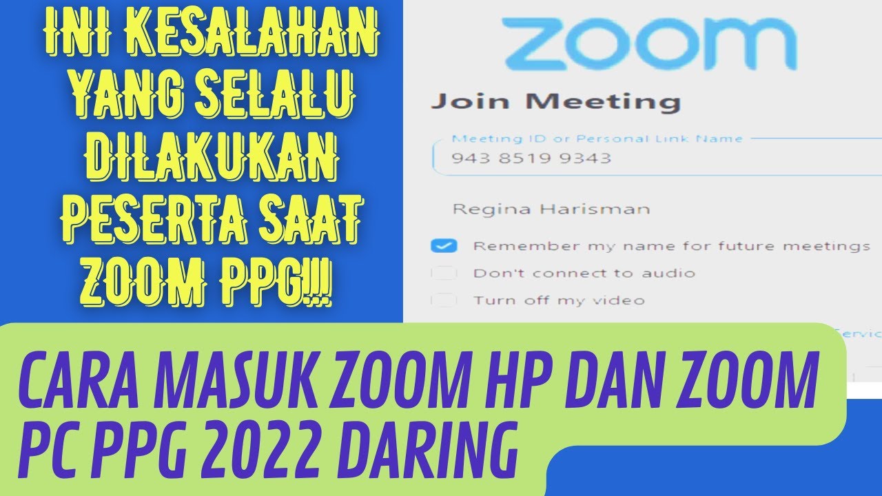 Cara Masuk ZOOM Meeting PPG 2022 || Ini Kesalahan Yang Dilakukan Peserta Saat Zoom PPG