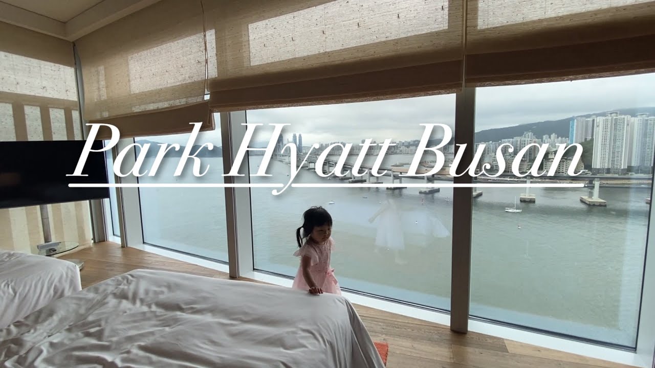 Park Hyatt Busan/ 파크하야트 부산 스위트룸/ Park Executive Family Suite/ 해동 용궁사/ 아난티부산/ Younggung temple/