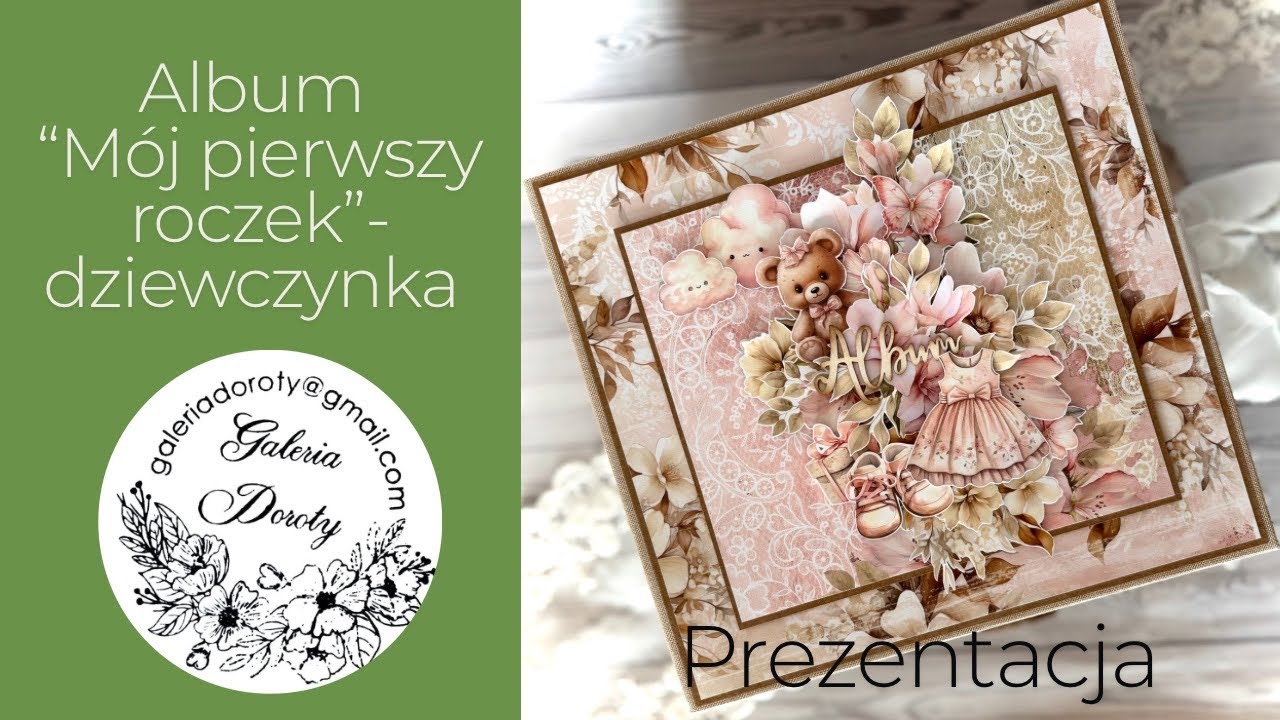 Album Mój pierwszy roczek - dziewczynka. Prezentacja