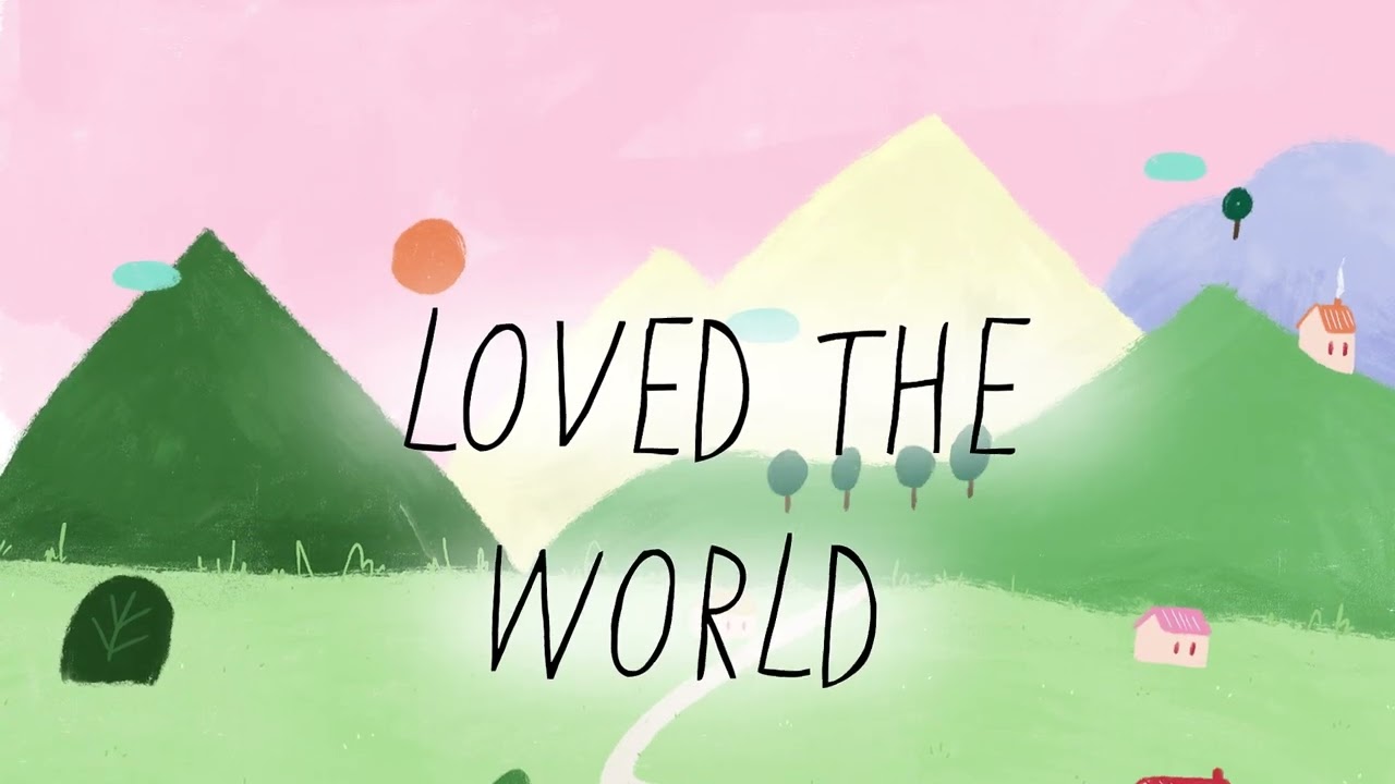 For God So Loved the World
