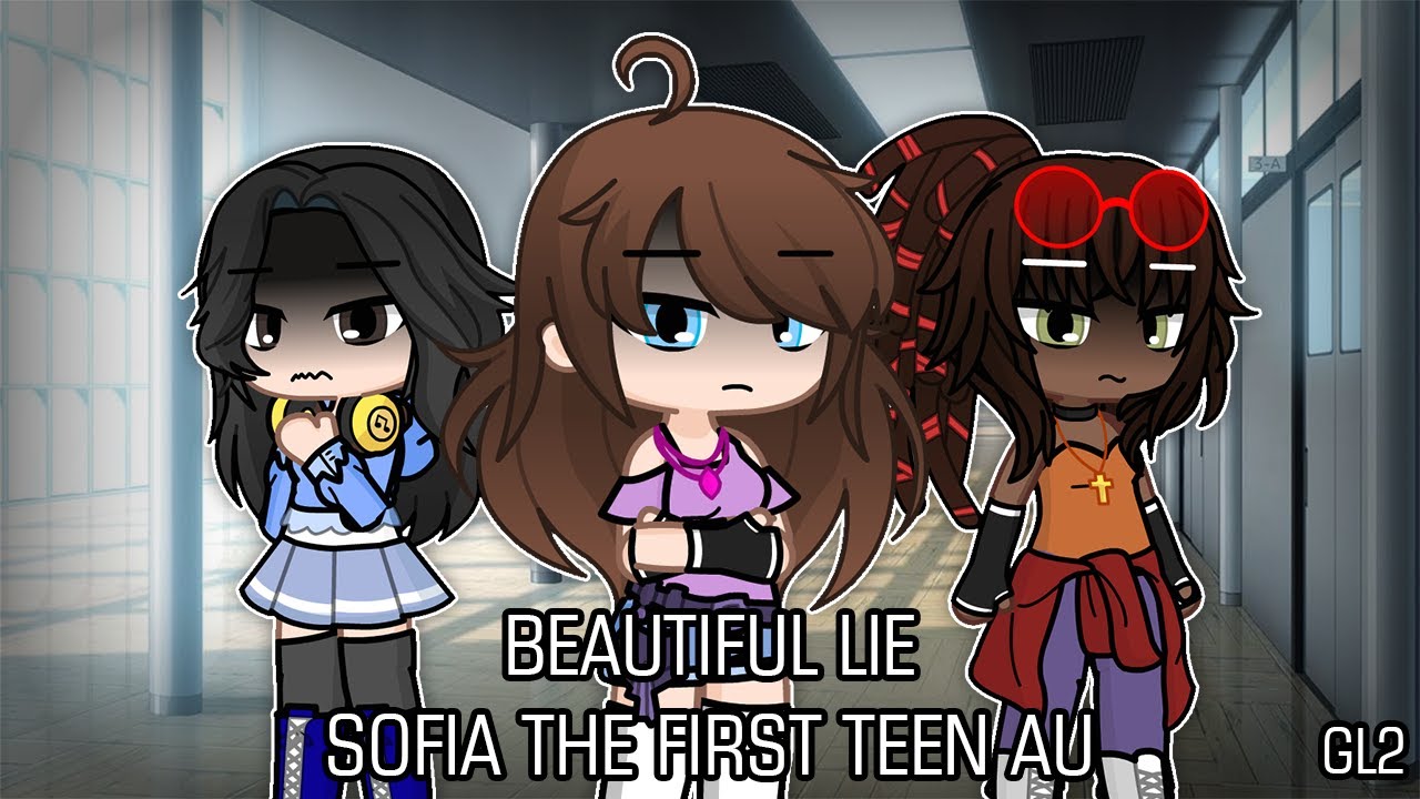Beautiful lie meme || Sofia the First (Teen AU) || GL2
