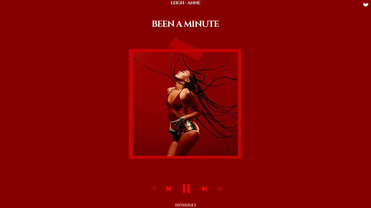 leigh-anne - been a minute (slowed + reverb)