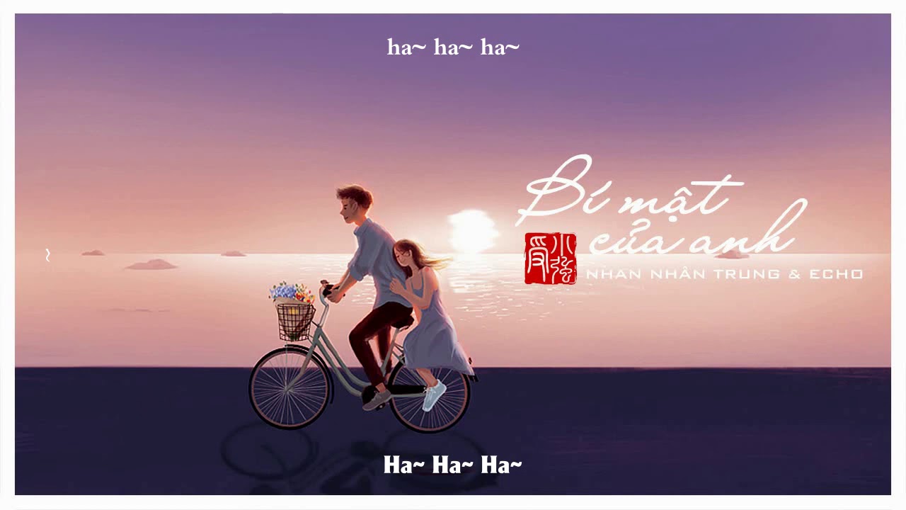 [Vietsub + Pinyin] Bí mật của anh - 我的秘密 || Nhan Nhân Trung & Echo