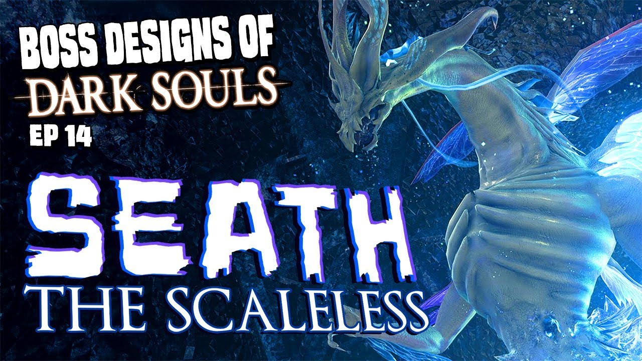 Seath the Scaleless | [blind run] | Boss Designs of Dark Souls ep 14