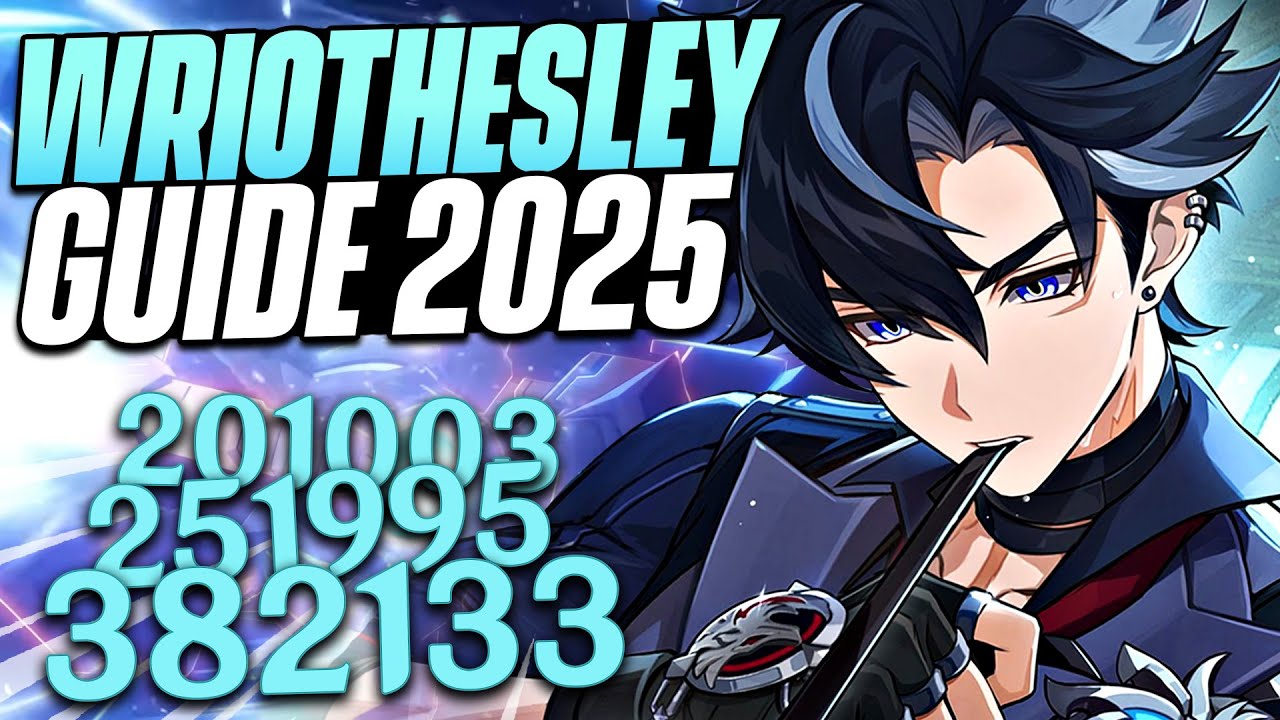 WRIOTHESLEY, TOUJOURS AU NIVEAU ? Guide 2025, Meilleurs Builds, Teams et Showcase (Genshin Impact)