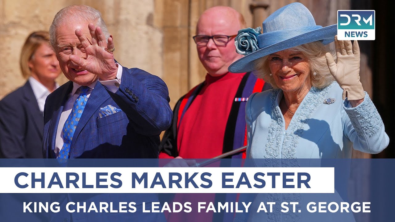 King Charles & Queen Camilla Attend Easter Service at Windsor Castle | DRM News | AA1I