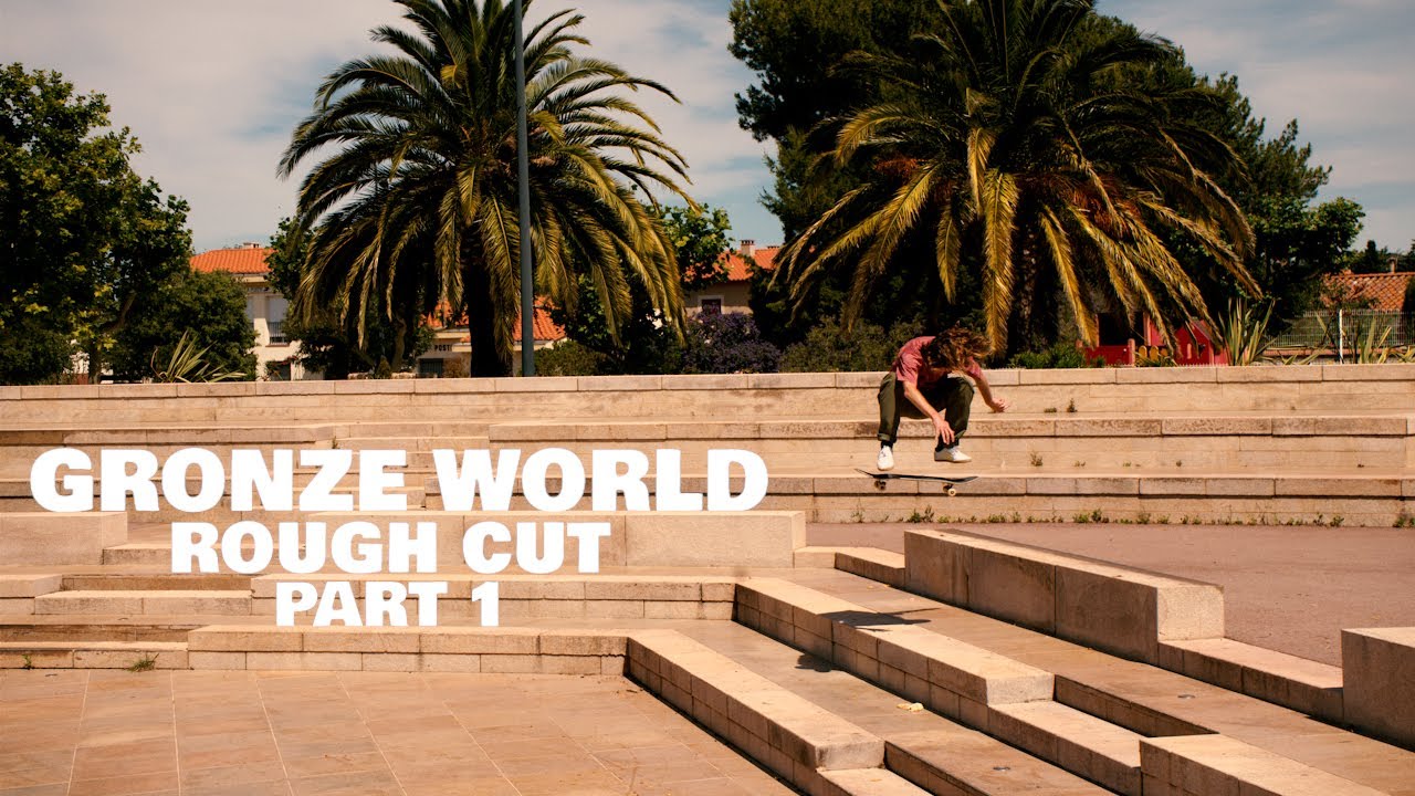 ROUGH CUT - Gronze World - Part 1