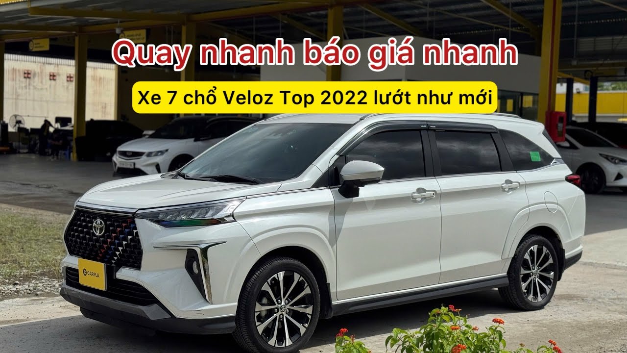 Quay nhanh báo giá nhanh | Xe 7 chổ Veloz Top 2022 lướt như mới