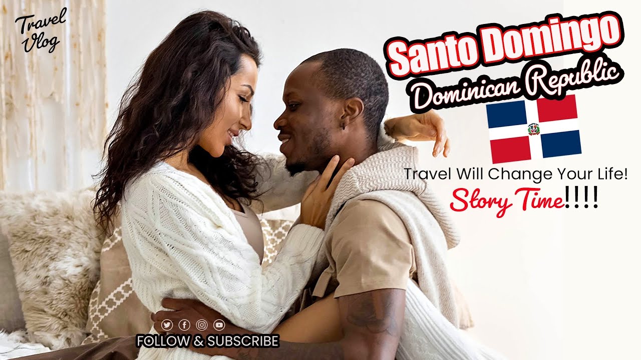 🇩🇴 Dominican Republic: How this Island changed me forever. Santo Domingo Story time!