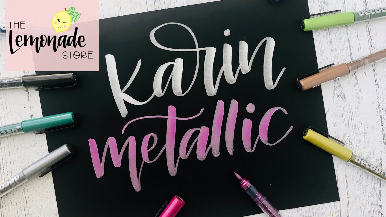 KARIN METALLIC PEN REVIEW - Includes Subscriber Shoutouts + Lettering Tips
