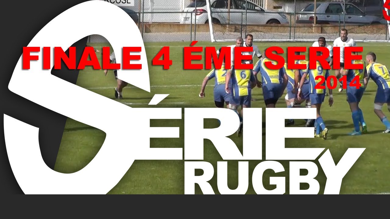 FINALE 4ème Serie 2014 -serie rugby