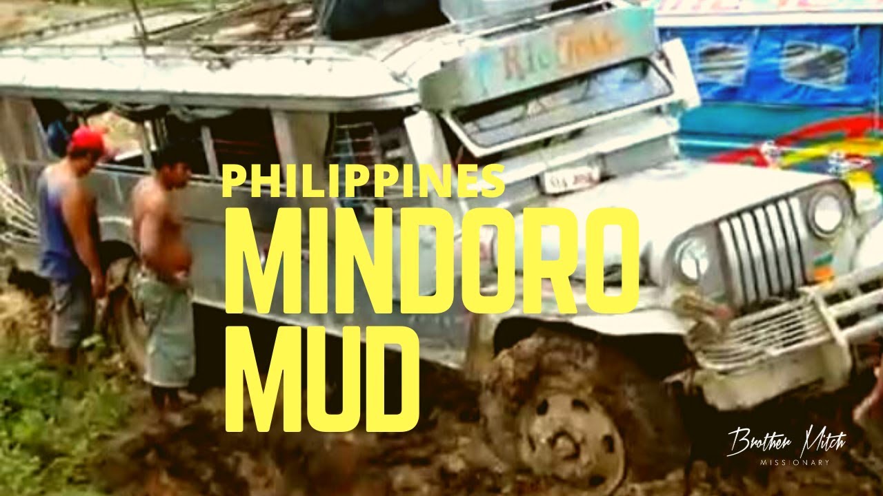 MINDORO MUD!