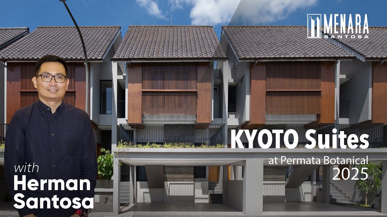 Home Tour Tipe Kyoto | Permata Botanical