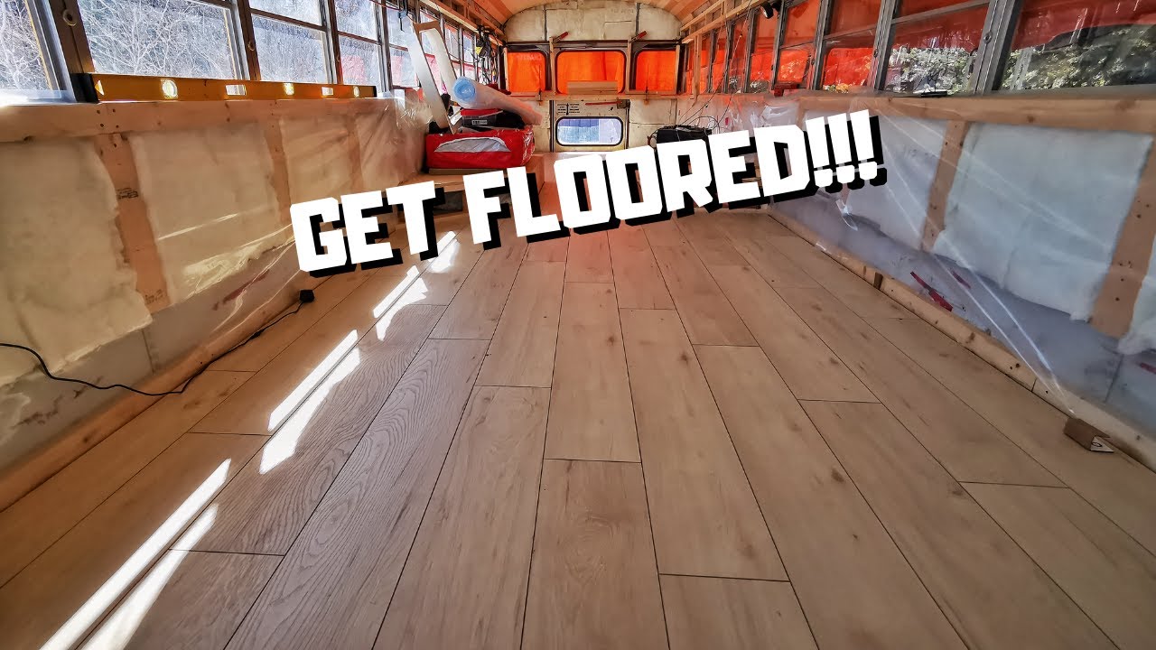 Laminate Flooring Skoolie Install - Bus Conversion EP.17