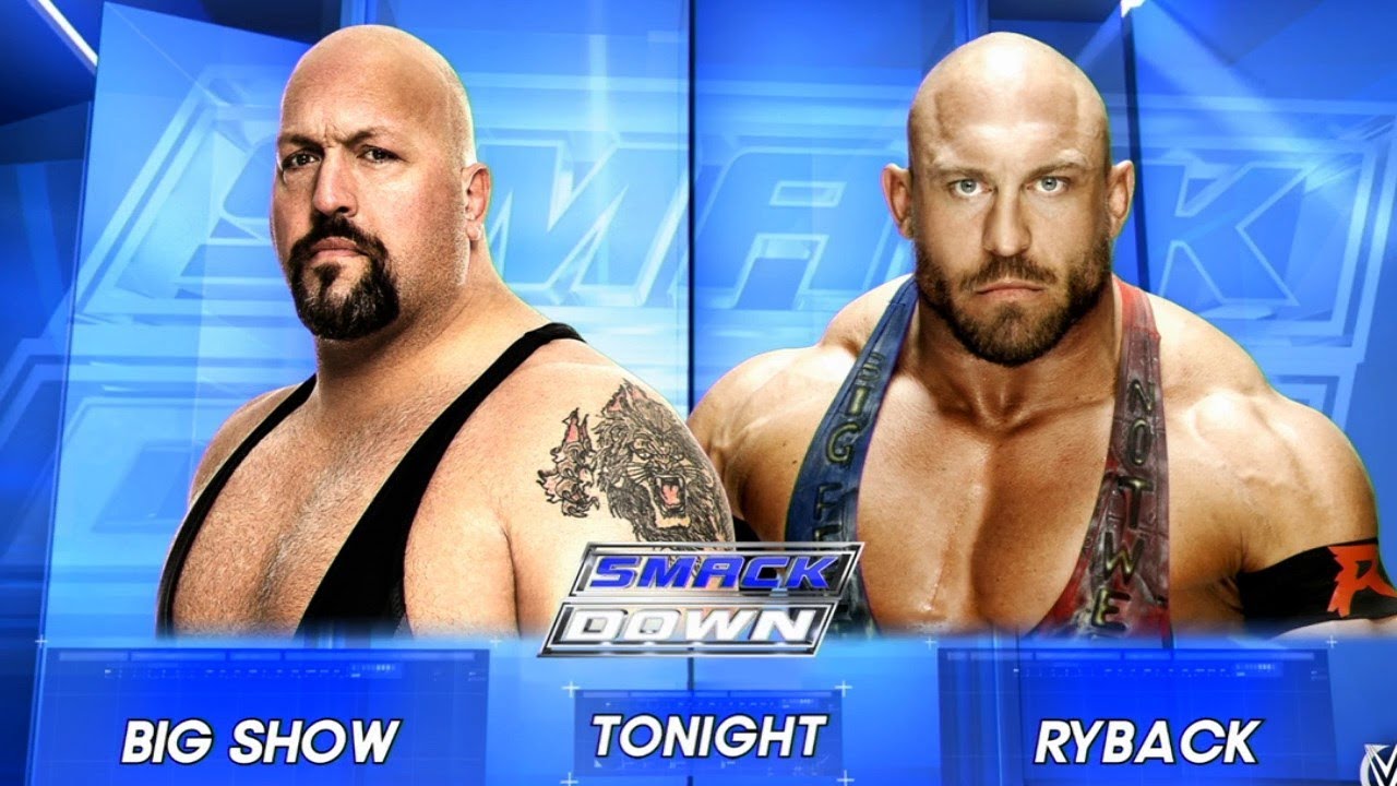 SMACKDOWN | The Big Show vs. Ryback