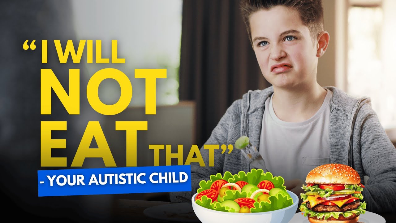 The #1 Mistake Parents Make When Autistic Kids Refuse New Foods